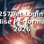 257bet Login: Análise Performance 2026 📊